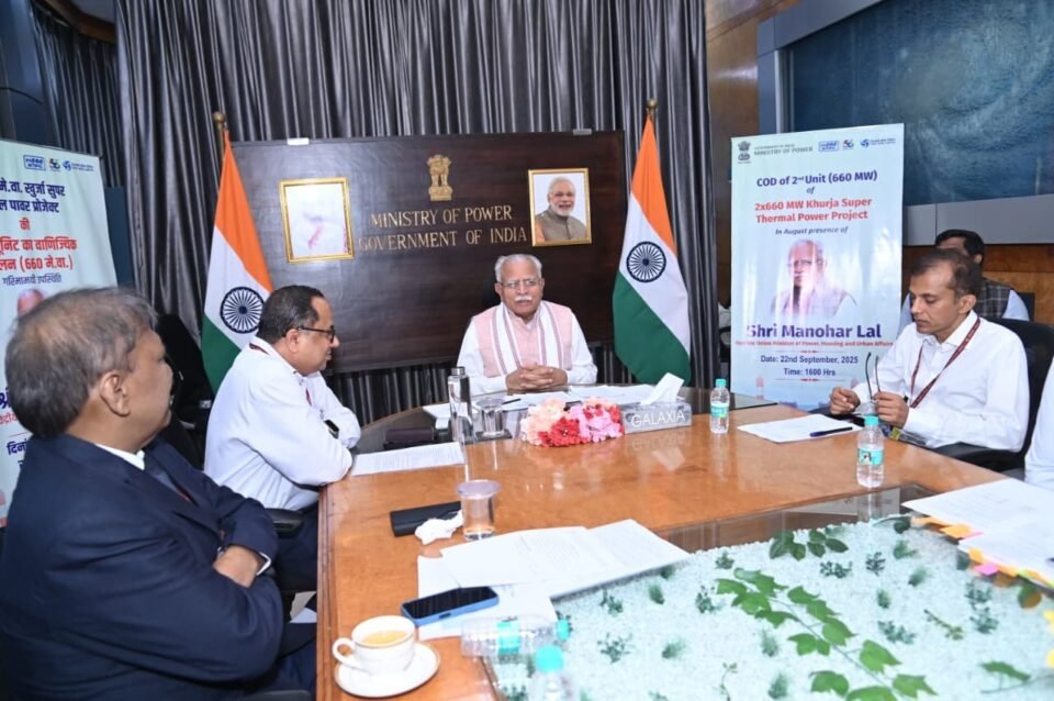 Shri Manohar Lal, Hon'ble Union Minister for Power, Housing & Urban Affairs compliments THDCIL on COD of 2nd Unit of Khurja STPP (2x660 MW)