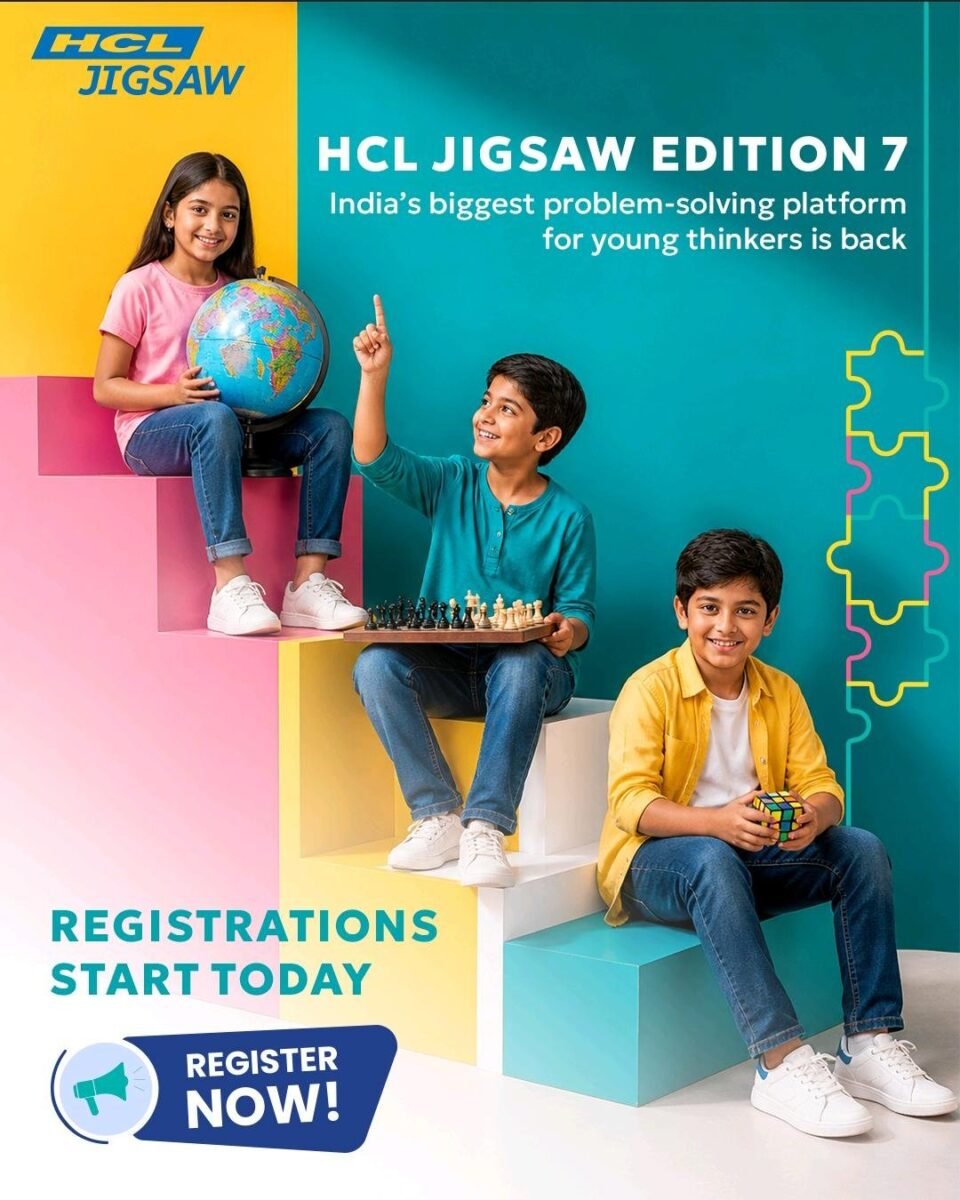 Registration Opens for the 7th Edition of HCL Jigsaw A Prize of ₹12 Lakhs and an Opportunity for Students to Learn Innovation in a Fresh, New Way.